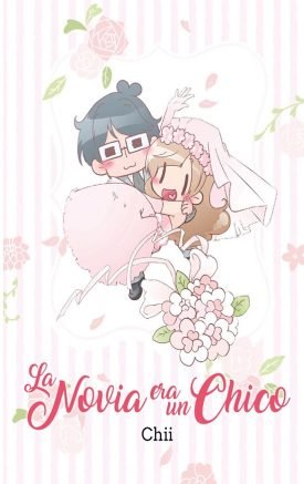 La Novia Era Un Chico - Chii