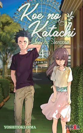 Koe No Katachi - Una Voz Silenciosa Vol. 04 - Yoshitoki Oima
