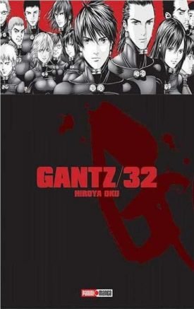 Gantz Vol.32 - Hiroya Oku