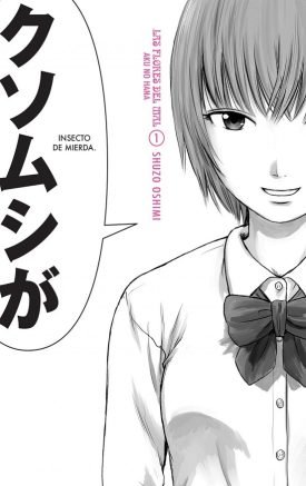 Aku No Hana (Las Flores Del Mal) Vol. 1 - Shuzo Oshimi
