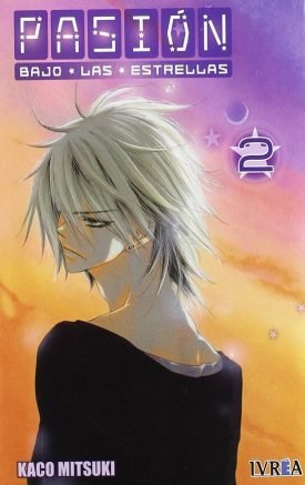 Pasión Bajo Las Estrellas Vol.02 - Kago Mitsuki