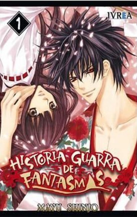 Historia Guarra De Fantasmas 01 - Mayu Shinjo