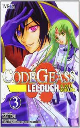 Code Geass: Lelouch El De La Rebelión Vol.03 -  Goro Taniguchi, Ichiro Ohkouchi