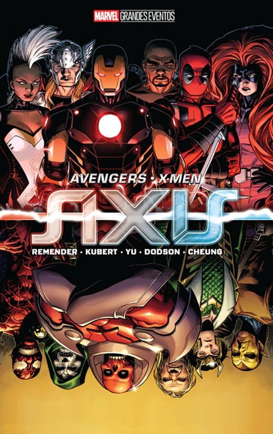 Avengers ° X-Men Axis - Remender, Kubert, Yu,Dodson, Cheung