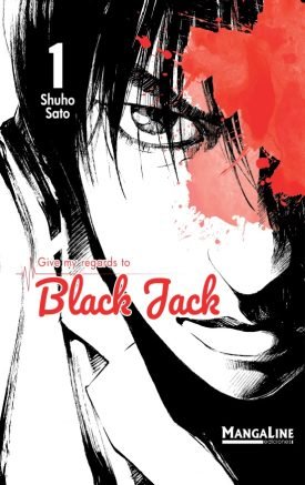 Give My Regards To Blackjack Vol.1 - Shuho Sato