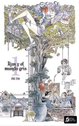 Ran Y El Mundo Gris Vol.1 - Aki Irie