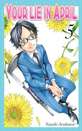 Your Lie In April Vol. 5 - Naoshi Arakawa