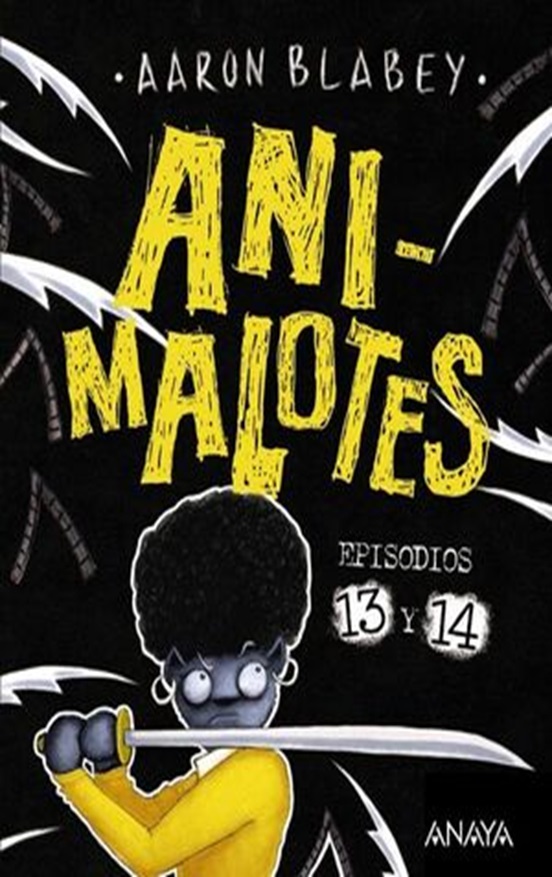 Animalotes 13 Y 14: Liada Parda / ¡Abejas Mosqueadas!