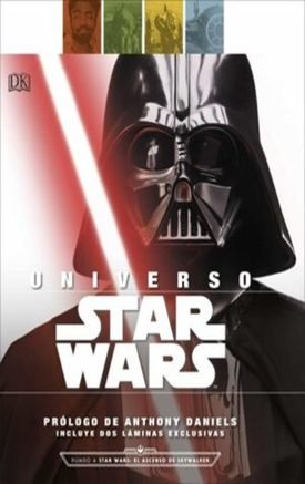 Universo Star Wars (Incluye Dos Láminas Exclusivas)