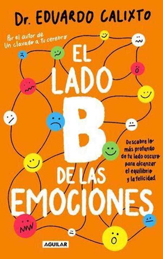 El Lado B De Las Emociones