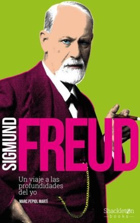Sigmund Freud Un Viaje A Las Profundades Del Yo - Marc Pepiol Martí