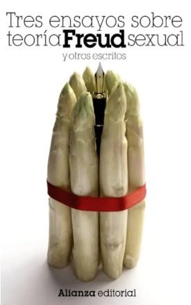 Tres Ensayos Sobre Teoría Sexual Y Otros Escritos - Sigmund Freud