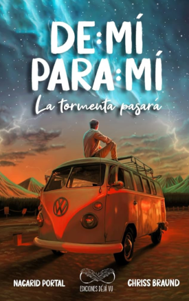 De: Mí, Para: Mí, La Tormenta Pasará - Nacarid Portal