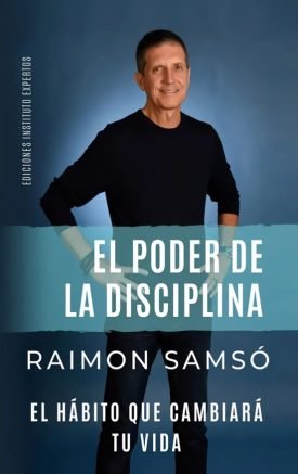 El Poder De La Discplina - Raimon Samsó
