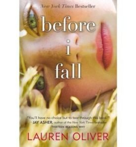 Before I Fall - Lauren Oliver