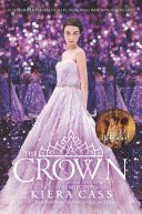 Selection 5: The Crown - Kiera Cass