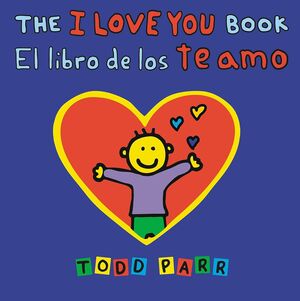 The I Love You Book / El Libro De Los Te Amo -