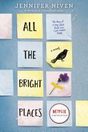 All The Bright Places - Jennifer Niven