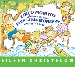 Cinco Monitos Subidos A Un Arbol Bilingual English