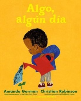 Algo, Algun Dia - Amanda Gorman