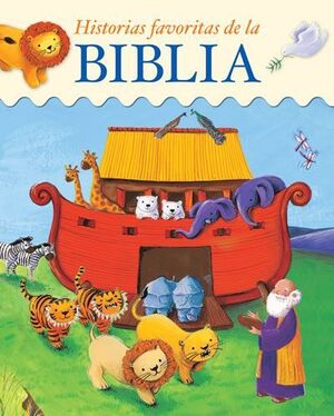 Historias Favoritas De La Biblia -