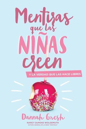 Mentiras Que Las Niñas Creen -