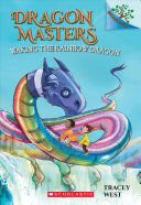 Dragon Masters 10: Waking The Rainbow Dragon: A Branches Book - Tracey West
