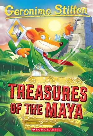 Treasures Of The Maya: Geronimo Stilton #83