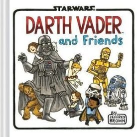 Darth Vader And Friends - Jeffrey Brown