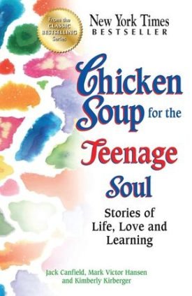 Chicken Soup For The Teenage Soul - Jack Canfield