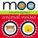 Board Book: Feel And Fit Moo (Shapes Book Of Animal Noises) - Annie Simpson;Thomas Nelson