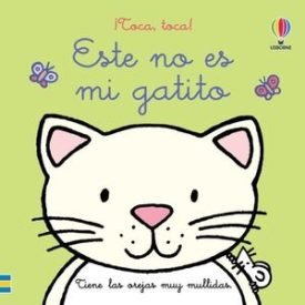 Este No Es Mi Gatito - Fiona Watt