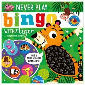 Never Play Bingo With A Tiger -