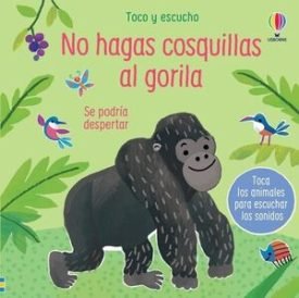 Toco Y Escucho: No Hagas Cosquillas Al Gorila - Sam Taplin