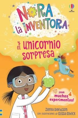 Nora La Inventora 1 Y El Unicornio Sorpresa - Zanna Davidson