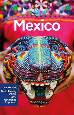Lonely Planet Mexico 18 (Travel Guide) -