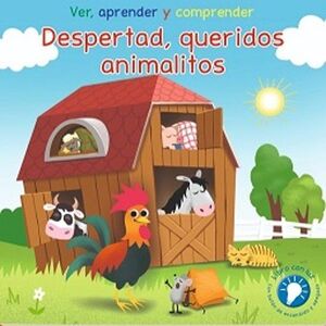 Despertad, Queridos Animalitos: Ver, Aprender Y Comprender -