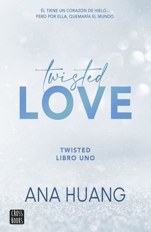 Twisted 1: Twisted Love (Español)