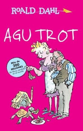 Agu Trot - Roald Dahl