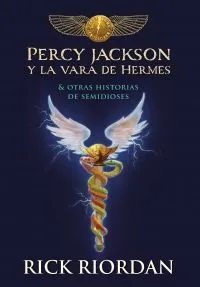 Percy Jackson Y La Vara De Hermes