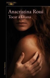 Tocar A Diana - Anacristina Rossi
