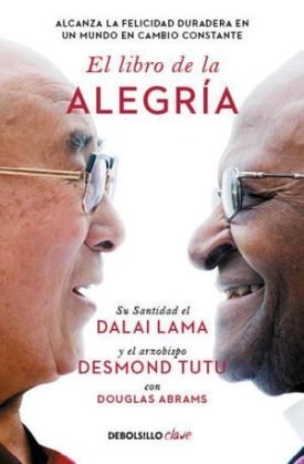 El Libro De La Alegria - Dalai Lama (Tenzin Gyatzo)