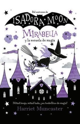Mirabella Y La Escuela De Magia - Harriet Muncaster