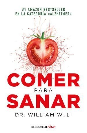 Comer Para Sanar - Li, William W.