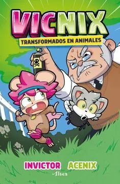 Vicnix 4: Transformados En Animales - Invictor & Acenix