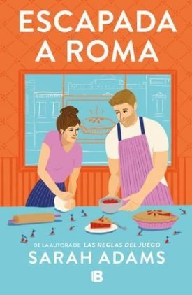 Escapada A Roma - Adams, Sarah