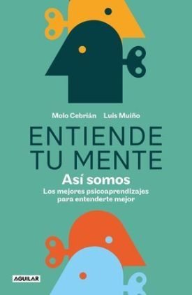 Entiende Tu Mente - Cebrian, Molo