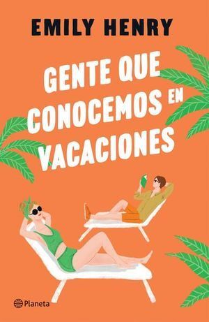 Gente Que Conocemos En Vacaciones
