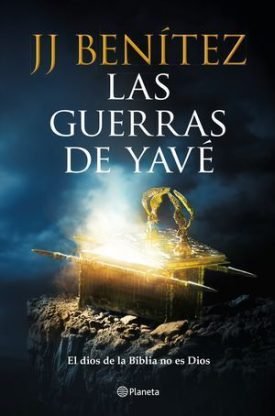 Las Guerras De Yave - Benitez, J. J.