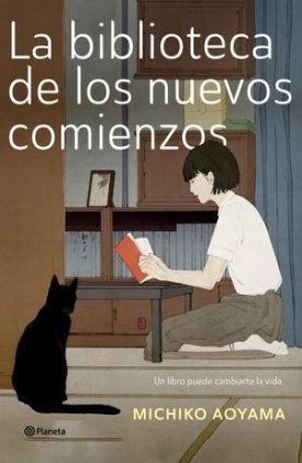 La Biblioteca De Los Nuevos Comienzos - Aoyama, Michiko